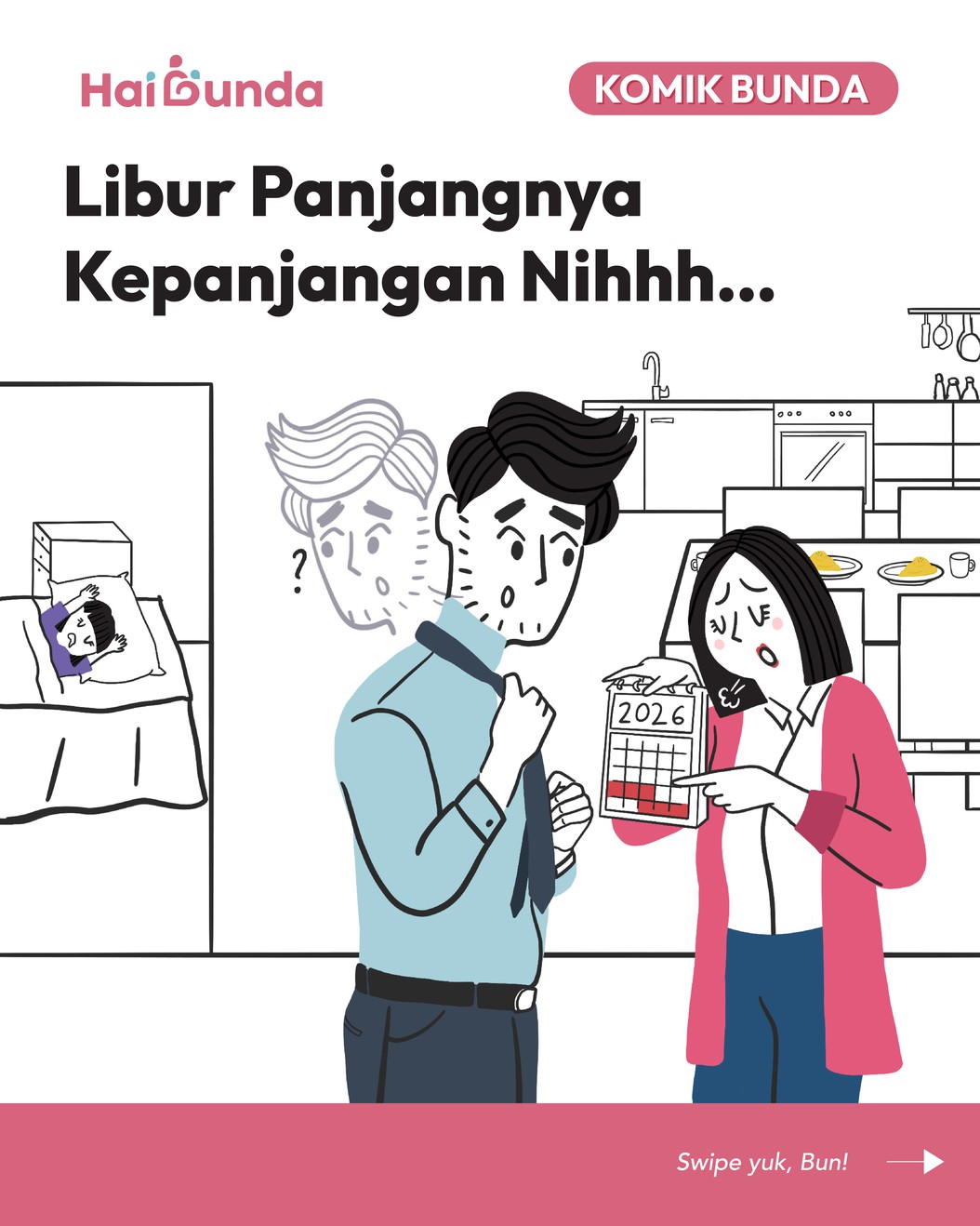 Bubun dan Ayah memutar otak melihat kalender melihat jadwal libur sekolah yang sangat panjang&period; Kira-kira ada rencana liburan kemana ya keluarga mereka&quest;