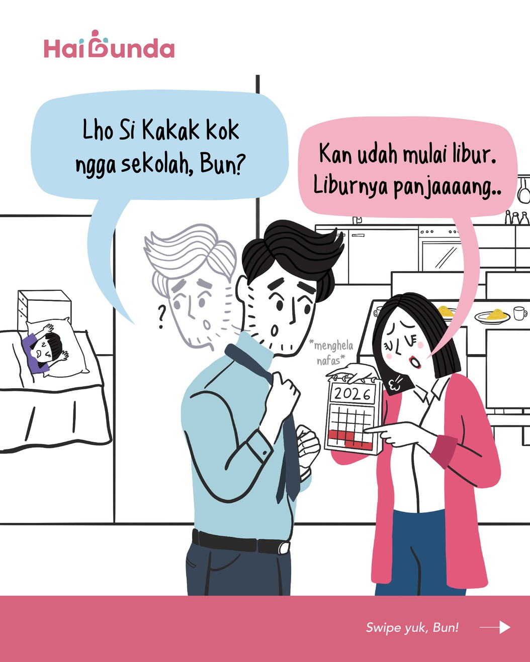 Bubun dan Ayah memutar otak melihat kalender melihat jadwal libur sekolah yang sangat panjang&period; Kira-kira ada rencana liburan kemana ya keluarga mereka&quest;