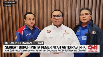 VIDEO: KSPSI Desak Pemerintah Cegah Badai PHK Akibat Rupiah Melemah