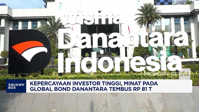 Minat Global Bond Danantara Tembus Rp 18 Triliun, Sinyal Kepercayaan Investor Menguat