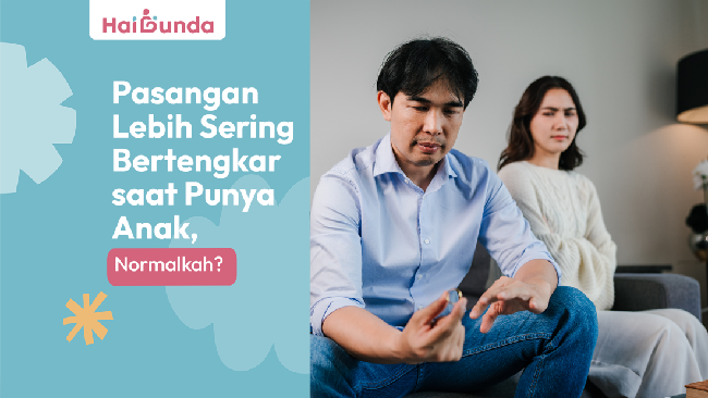 Lebih Sering Berantem Saat Punya Anak, Normalkah?