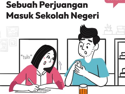 Sebuah Perjuangan Masuk Sekolah Negeri