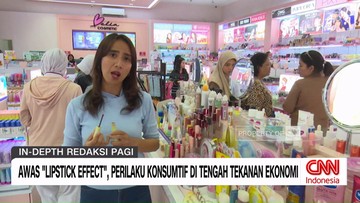 VIDEO: Fenomena "Lipstick Effect" di Tengah Tekanan Ekonomi