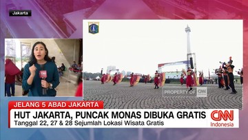 VIDEO: HUT Jakarta, Puncak Monas Dibuka Gratis