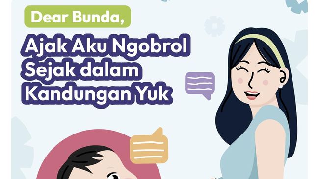Dear Bunda, Ajak Aku Ngobrol Sejak di Kandungan Yuk