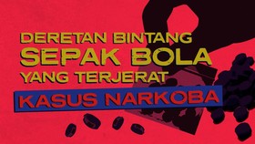 INFOGRAFIS: Deretan Bintang Sepak Bola yang Terjerat Kasus Narkoba