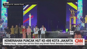 VIDEO: Kemeriahan Puncak HUT Ke-499 Kota Jakarta