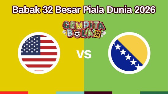 Cover Live Report - Babak 32 Besar Piala Dunia 2026 (Amerika Serikat vs Bosnia)