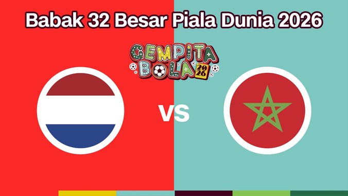 Cover Live Report - Babak 32 Besar Piala Dunia 2026 (Belanda vs Maroko)