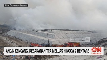 VIDEO: Angin Kencang, Kebakaran TPA Meluas hingga 2 Hektare