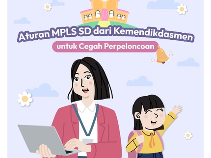 Aturan MPLS SD dari Kemendikdasmen untuk Cegah Perploncoan