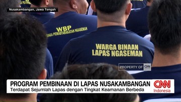 VIDEO: Pembinaan Humanis di Lapas Nusakambangan