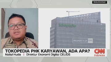 VIDEO: PHK Massal Tokopedia, Ada Apa?