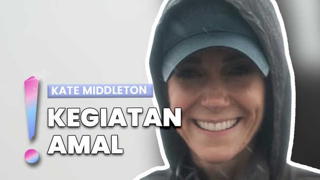 Video: Kate Middleton Mendaki 3 Gunung Tertinggi demi Bantu Pasien Kanker