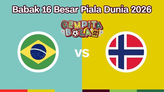 Cover Live Report - Babak 16 Besar Piala Dunia 2026 (Brasil vs Norwegia)