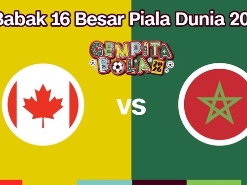 Cover Live Report - Babak 16 Besar Piala Dunia 2026 (Kanada vs Maroko)