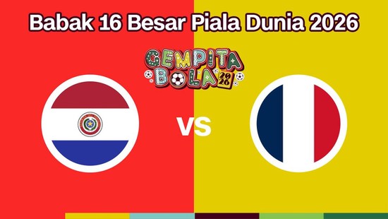 Cover Live Report - Babak 16 Besar Piala Dunia 2026 (Paraguay vs Prancis)