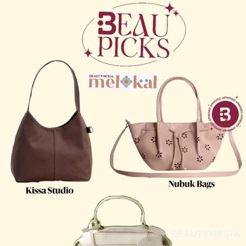 BeauPicks: 5 Tas Stylish untuk Kerja hingga Hangout dari Brand Lokal