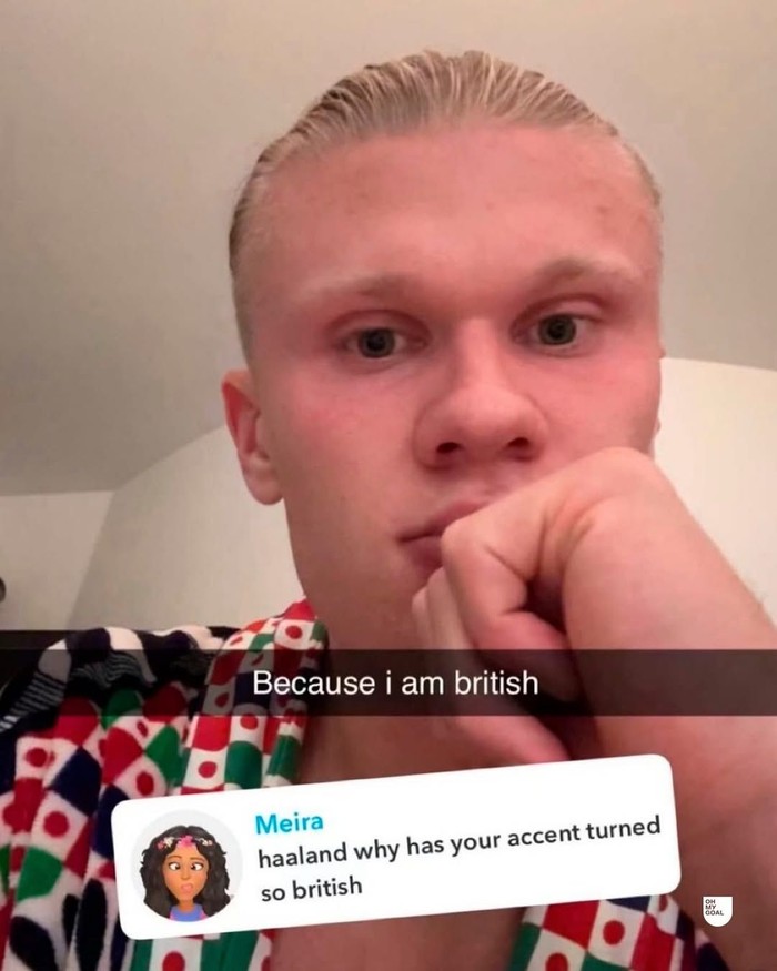 Ketika ada yang bertanya mengapa Haaland berbicara dengan aksen British, Haaland menjawab dengan santai. FYI, Haaland lahir di Leeds, West Yorkshire, Inggris/Foto: Dok. Snapchat/Erling Haaland