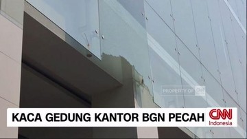 VIDEO: Penampakan Kaca Gedung Kantor BGN yang Pecah