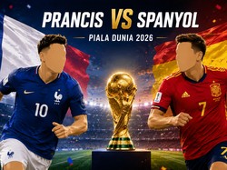 Jadwal Prancis vs Spanyol di Semifinal Piala Dunia 2026, Duel Dua Raksasa Eropa