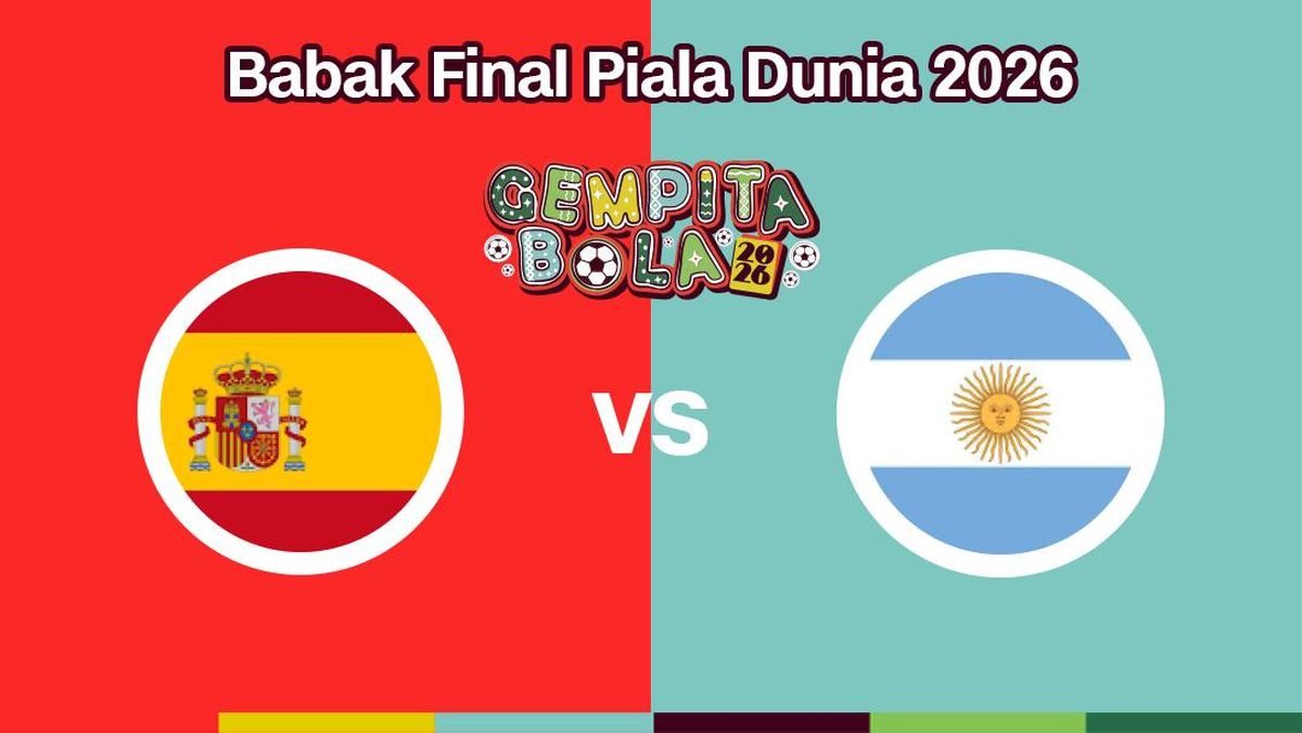 LIVE REPORT: Spanyol vs Argentina di Final Piala Dunia 2026
