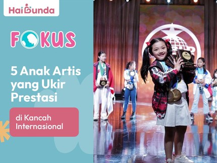 5 Anak Artis yang Ukir Prestasi di Kancah Internasional