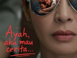 Ayah, Aku Mau Cerita: Dilema Cinta dan Naluri Seorang Ayah Melindungi Anak