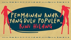 Permainan Anak yang Dulu Populer, Kini Hilang