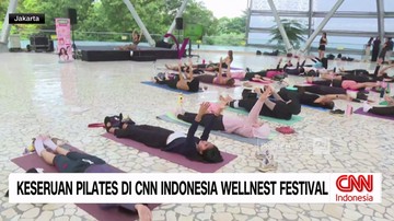 VIDEO: Keseruan Pilates di CNN Indonesia Wellnest Festival
