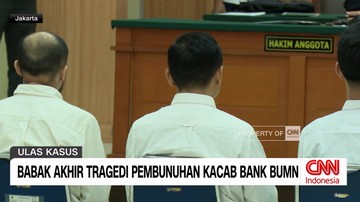 VIDEO: Babak Akhir Tragedi Pembunuhan Kacab Bank BUMN