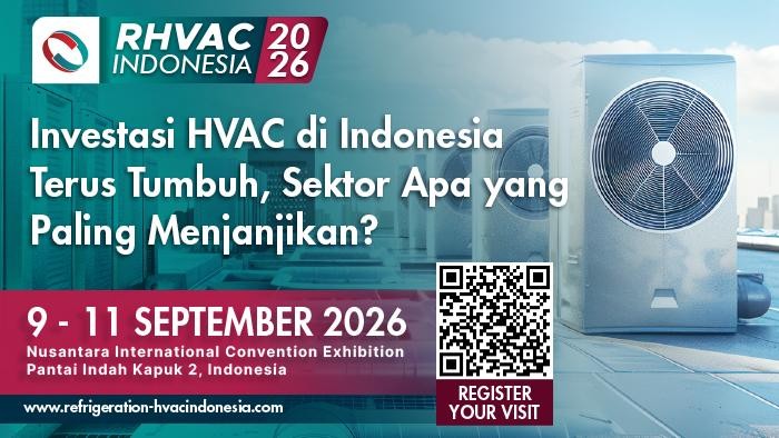 Pelaku industri, profesional, investor, akademisi, yang ingin memperluas wawasan dan diundang untuk menghadiri RHVAC Indonesia 2026 dan Cleanroom Indonesia 2026
