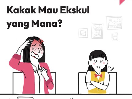 Kakak Mau Ekskul yang Mana?