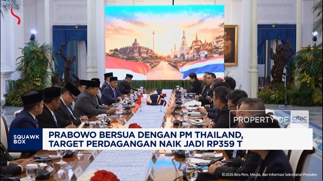 Video: Prabowo Bertemu PM Thailand, Target Perdagangan Naik Jadi Rp359