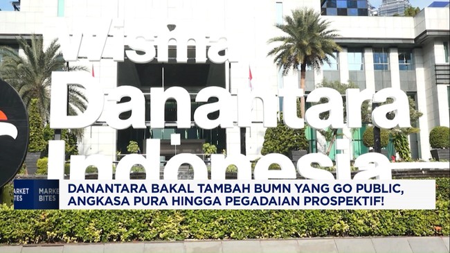 Video: Danantara Mau Bawa Angkasa Pura Hingga Pegadaian Go Public
