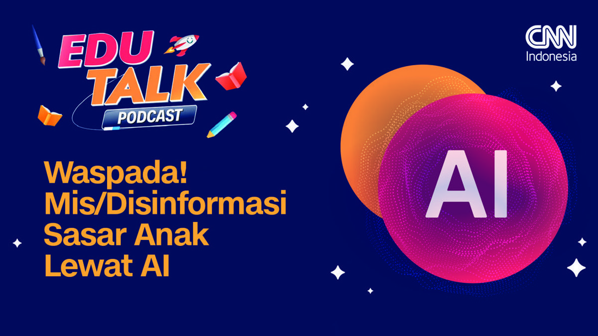Waspada! Misinformasi Sasar Anak Lewat AI