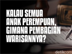 Kalau Semua Anak Perempuan, Gimana Pembagian Warisannya?