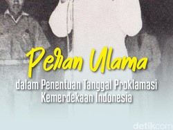 Peran Ulama dalam Penentuan Tanggal Proklamasi Kemerdekaan Indonesia