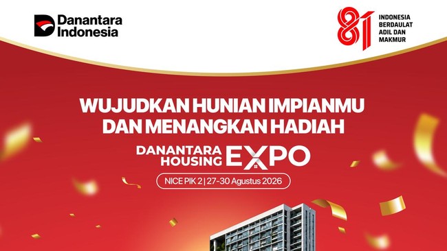Danantara akan menggelar Danantara Housing Expo 2026 pada 2730 Agustus 2026 di Nusantara International Convention Exhibition (NICE), PIK 2.
