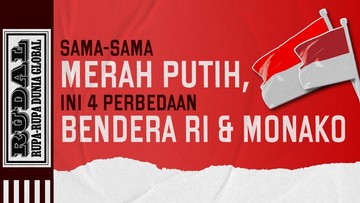 RUDAL: Sama-sama Merah Putih, Ini 4 Perbedaan Bendera RI dan Monako