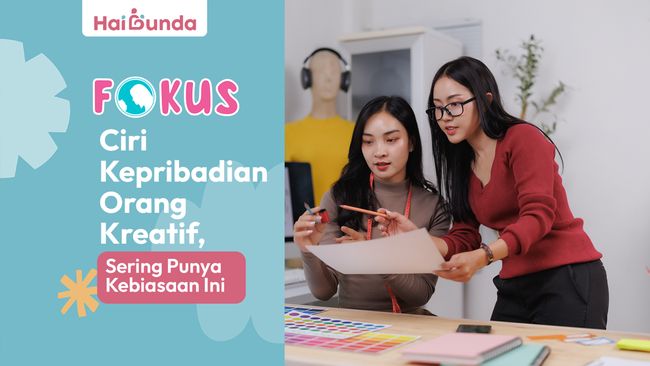 Ciri Kepribadian Orang Kreatif, Sering Punya Kebiasaan Ini