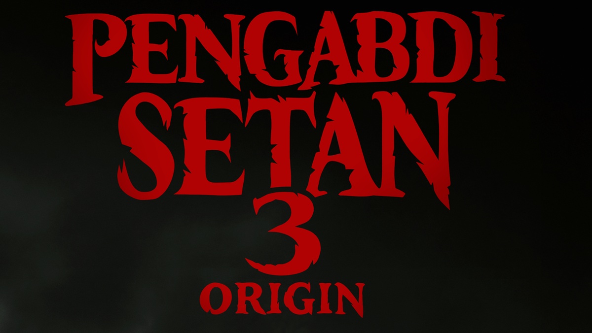 Pengabdi Setan 3: Origin Resmi Masuk Produksi, Ungkap Asal Usul Semesta