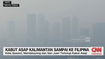 VIDEO: Kabut Asap Kalimantan Sampai Ke Filipina