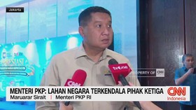 Menteri PKP: Lahan Negara Terkendala Pihak Ketiga