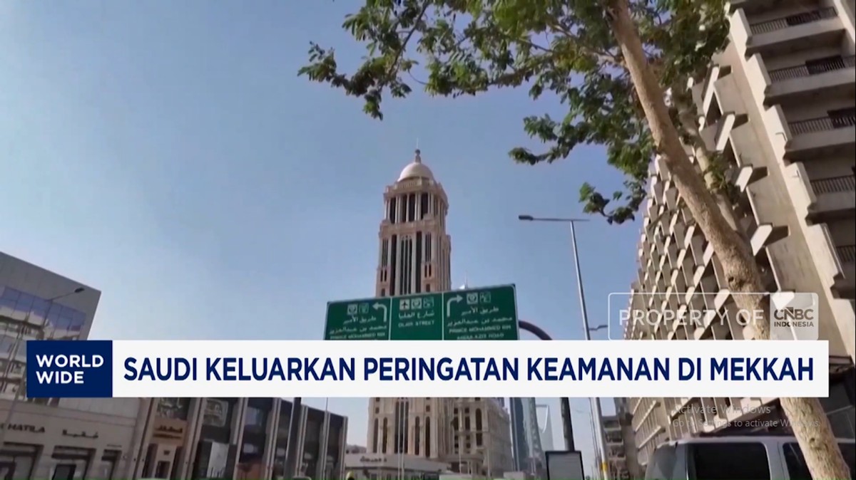 Video: Saudi Beri Peringatan Keamanan di Mekkah dan Sejumlah Wilayah
