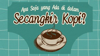 Kopi bukan sekadar kafein. Di dalam secangkir kopi, terdapat air dan berbagai senyawa yang bersama-sama membentuk rasa, aroma, warna, serta karakter kopi.