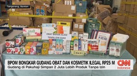 BPOM Bongkar Gudang Obat dan Kosmetik Ilegal Rp25 M
