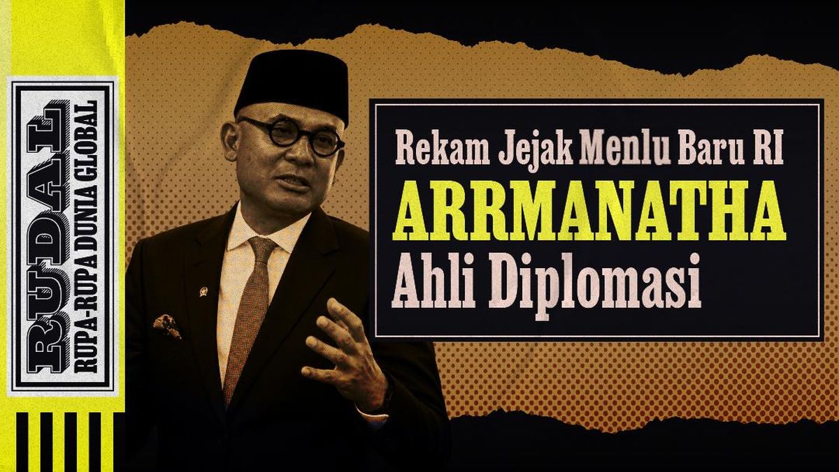 RUDAL: Rekam Jejak Menlu Baru RI Arrmanatha, Ahli Diplomasi