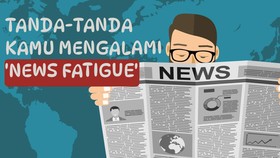 Tanda-tanda Kamu Mengalami 'News Fatigue'