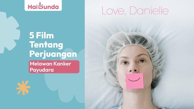 5 Film Tentang Perjuangan Melawan Kanker Payudara